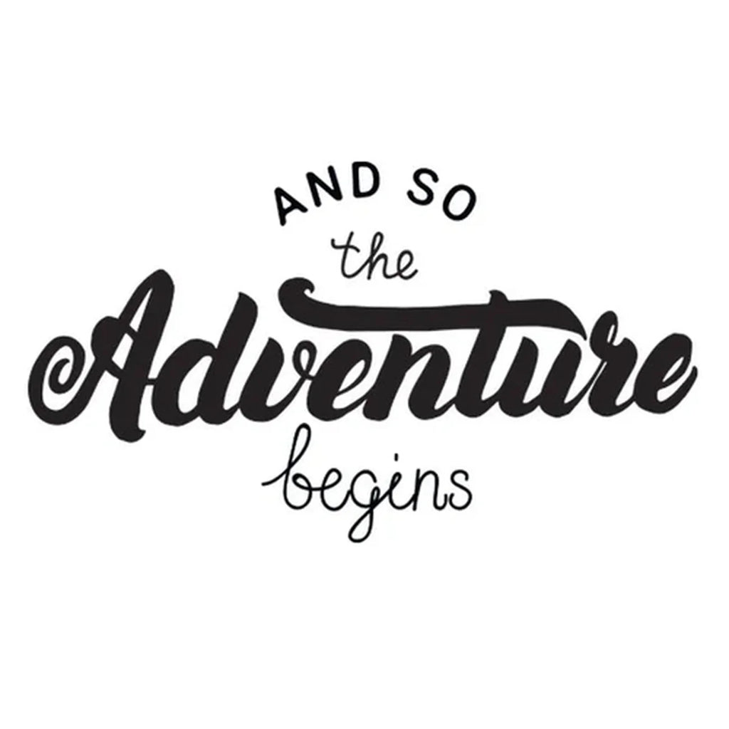 Black text 'And so the Adventure Begins' on a white background