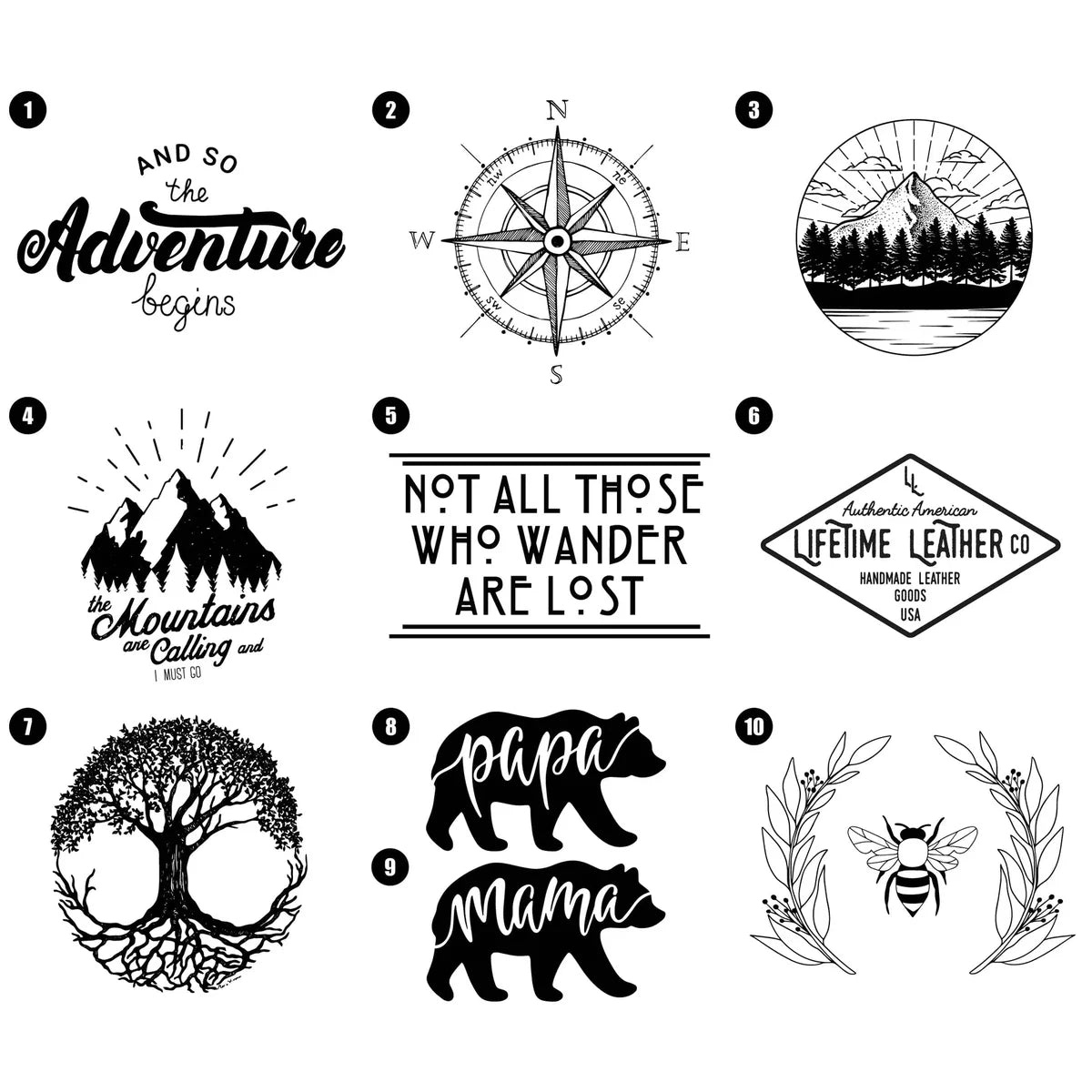 A 10-piece set of black and white outdoor-themed graphic designs, including typography quotes like 'And so the adventure begins' and 'Not all those who wander are lost', a compass rose, a mountain landscape, bear silhouettes reading 'papa mama', a tree, and a bee with floral wreaths.